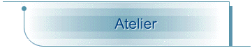 Atelier